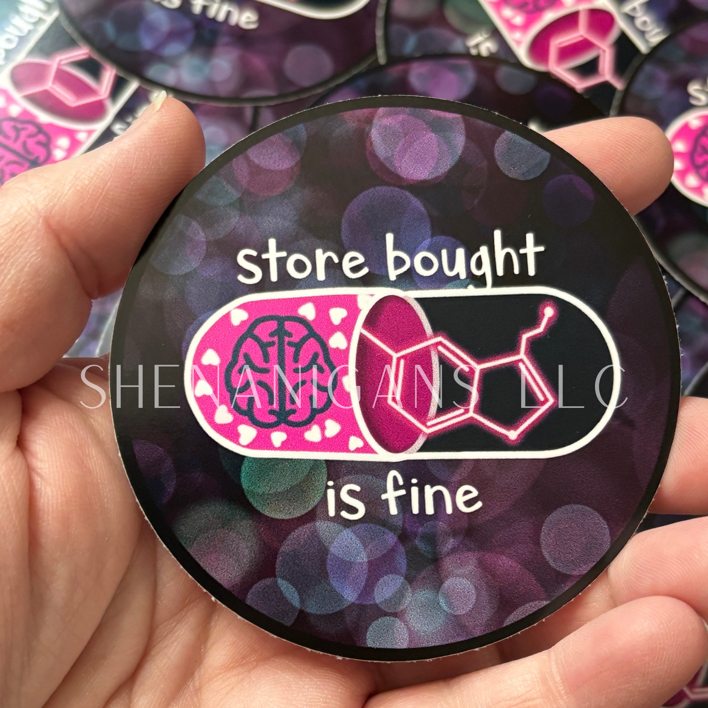 Store Bought is Fine Hand Drawn Digital Art Sticker, Depression Anxiety Mental Health Pill Medication Seratonin Happiness