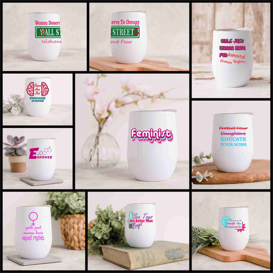 Feminism 12 Oz Wine Tumbler