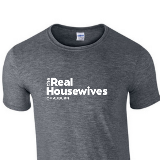 Real Housewives Dark Heather Shirt