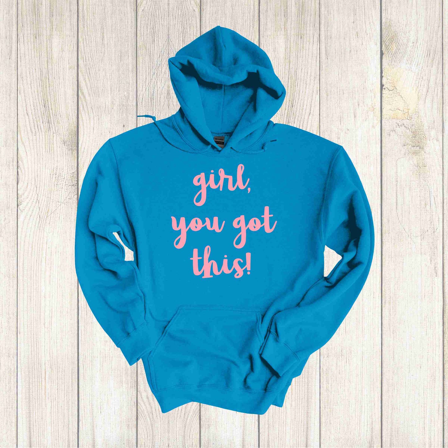 Girl You Got This Apparel