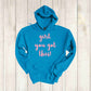 Girl You Got This Apparel